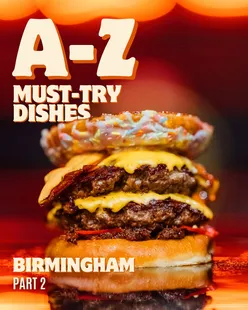 Delicious must-try dishes in Birmingham, featuring iconic eats from I to R for your foodie bucket list.