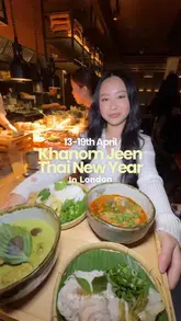 A creator visits a London restaurant to review a limited-edition 'Khanom Jeen' dish for Thai New Year. The video features close-ups of the food preparation, the final dishes, and the creator's reaction to the meal and desserts.