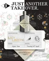 A professionally designed promotional flyer for a Hendrick's Gin event takeover at Lady Libertine, featuring a split-screen aesthetic that contrasts the brand's two gin styles with floral illustrations and clear event details.