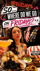 A promotional reel featuring a creator visiting TGI Fridays, showcasing the menu including potato skins, wings, fajitas, cocktails, and a brownie.