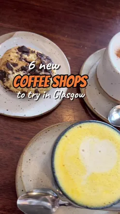 Exploring six new coffee shops in Glasgow, showcasing vibrant atmospheres and delicious brews.