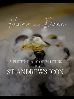 Dining at Haar and Dune in St Andrews, featuring seafood dishes and stunning seaside views by Dean Banks.
