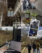 A travel-focused collage promoting a 24-hour trip to Glasgow, showcasing a mix of cultural landmarks, coffee shops, and social venues.