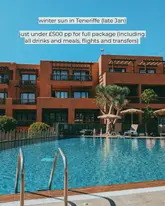 A bright, inviting shot of a hotel exterior in Tenerife, featuring a swimming pool in the foreground and the hotel building in the background under a clear blue sky. The image is used to promote a winter sun holiday package.