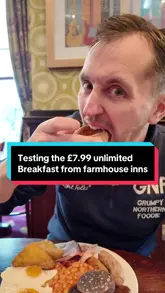A review of a £7.99 unlimited breakfast buffet at a Farmhouse Inns location, evaluating the quality of the food and the value for money.