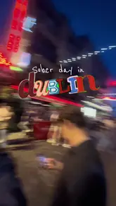 A couple documents a sober night out in Dublin, visiting a Michelin-recommended restaurant for dinner and exploring the city's vibrant nightlife and live music scene.