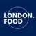 LONDON FOOD #londonfood