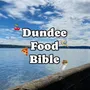 Dundee Food Bible - Dundee Food Influencer