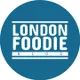 London Foodie Blog - London Food Influencer