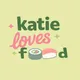 Katie Loves Food | Cardiff Foodie 🏴󠁧󠁢󠁷󠁬󠁳󠁿, Cardiff Food & Drink influencer